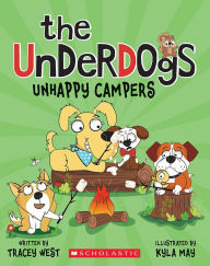 Title: Unhappy Campers (The Underdogs #3), Author: Tracey West