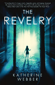 Title: The Revelry, Author: Katherine Webber