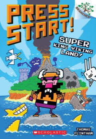 Download free ebooks for kindle uk Super King Viking Land!: A Branches Book (Press Start! #13)