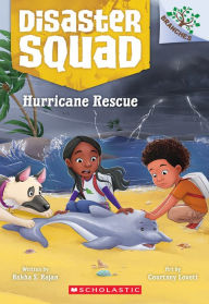 Title: Hurricane Rescue: A Branches Book (Disaster Squad #2), Author: Rekha S. Rajan