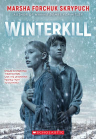 Free online downloadable books to read Winterkill (English Edition) by Marsha Forchuk Skrypuch, Marsha Forchuk Skrypuch 9781338831412