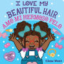 I Love My Beautiful Hair / Amo mi hermoso pelo (Scholastic Bilingual)