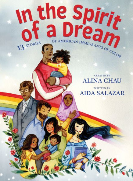 In the Spirit of a Dream: 13 Stories of American Immigrants of Color (Digital Read Along)
