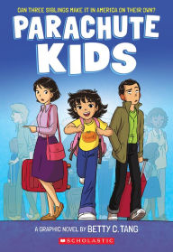 Electronics ebook free download pdf Parachute Kids: A Graphic Novel (English literature) ePub FB2 MOBI 9781338832686