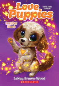 Title: Lost Pet Blues (Love Puppies #2), Author: JaNay Brown-Wood