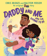 Title: Daddy and Me and the Rhyme to Be (A Karma's World Picture Book), Author: Chris Bridges