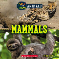 Title: Mammals (Wild World: Fast and Slow Animals), Author: Eric Geron