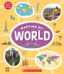 Mapping My World (Learn About: Mapping)