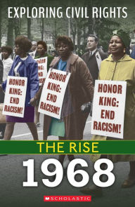 Title: 1968 (Exploring Civil Rights: The Rise), Author: Jay Leslie