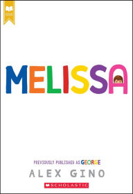 Free audio books for downloading Melissa (formerly published as GEORGE) 9781338843408 