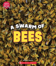 Title: A Swarm of Bees (Learn About: Animals), Author: Claire Caprioli