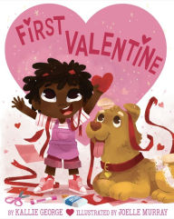 Title: First Valentine, Author: Kallie George