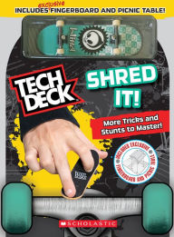 Title: Shred It! (Tech Deck Guidebook): Gnarly tricks to grind, shred, and freestyle!, Author: Rebecca Shapiro