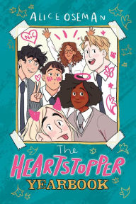 Title: The Heartstopper Yearbook, Author: Alice Oseman