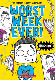 Title: Thursday (Worst Week Ever #4), Author: Matt Cosgrove