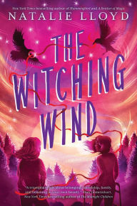 Title: The Witching Wind, Author: Natalie Lloyd