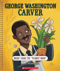 Title: George Washington Carver: More Than 