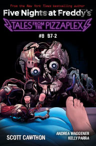 Title: B-27: An AFK Book (Five Nights at Freddy's Tales from the Pizzaplex #8), Author: Scott Cawthon