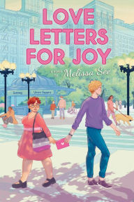 Title: Love Letters for Joy, Author: Melissa See