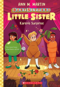 Karen's Surprise (Baby-sitters Little Sister #13)