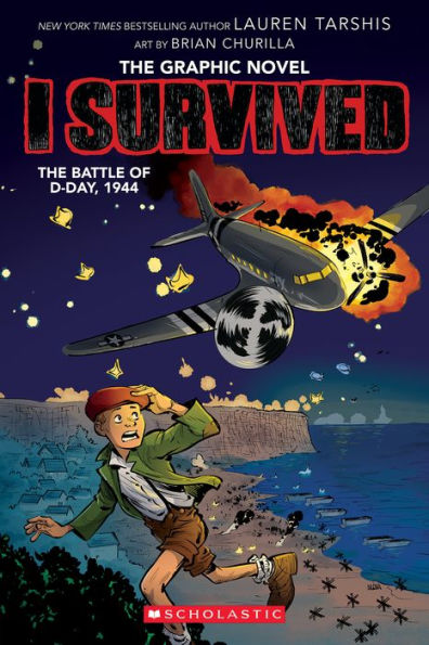 I Survived the Battle of D-Day, 1944 (I Survived Graphic Novel #9)