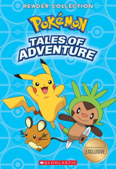 Pokemon Tales of Adventure (B&N Exclusive Edition)