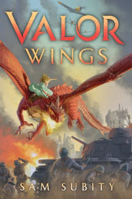 Title: Valor Wings, Author: Sam Subity