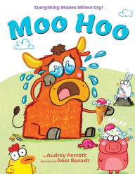 Download ebook format pdf Moo Hoo by Audrey Perrott, Ross Burach 