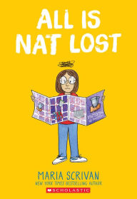 Read free books online free no downloading All is Nat Lost: A Graphic Novel (Nat Enough #5) 9781338890587