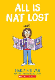 Pdf ebooks free download in english All is Nat Lost: A Graphic Novel (Nat Enough #5) 9781338890587 by Maria Scrivan English version 