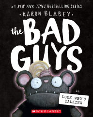 Books download iphone 4 The Bad Guys in Look Who's Talking (The Bad Guys #18)  by Aaron Blabey 9781338892734