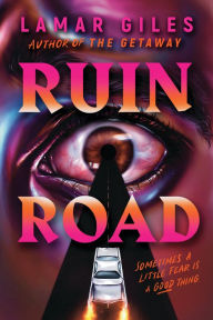 Title: Ruin Road, Author: Lamar Giles