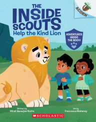 Title: Help the Kind Lion: An Acorn Book (The Inside Scouts #1), Author: Mitali Banerjee Ruths