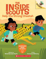 Read books free no download Help the Strong Cheetah: An Acorn Book (The Inside Scouts #3) by Mitali Banerjee Ruths, Francesca Mahaney 9781338895049 PDF DJVU RTF (English Edition)