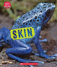 Title: Skin (Learn About: Animal Coverings), Author: Eric Geron