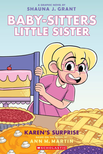Karen's Surprise: A Graphic Novel (Baby-sitters Little Sister #12