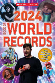 Title: Book of World Records 2024, Author: Scholastic