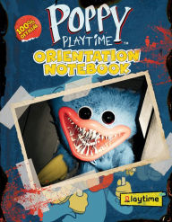 Title: Orientation Notebook (Poppy Playtime), Author: Scholastic