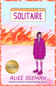 Title: Solitaire (B&N Exclusive Edition), Author: Alice Oseman