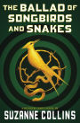 The Ballad of Songbirds and Snakes (Hunger Games Series Prequel)