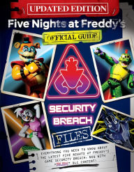 Google books full download Security Breach Files Updated Edition: An AFK Book (Five Nights at Freddy's)