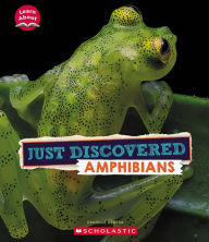 Title: Just Discovered Amphibians (Learn About: Animals), Author: Danielle Denega