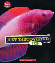Title: Just Discovered Fish (Learn About: Animals), Author: Claire Caprioli