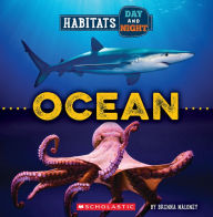 Title: Ocean (Wild World: Habitats Day and Night), Author: Brenna Maloney