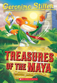 Title: Treasures of the Maya (Geronimo Stilton #83), Author: Geronimo Stilton