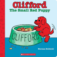 Title: Clifford the Small Red Puppy (Board Book), Author: Norman Bridwell