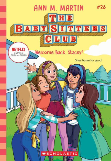 Welcome Back, Stacey! (The Baby-sitters Club #28) by Ann M. Martin ...