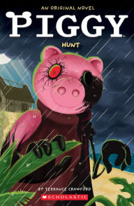 Piggy: Hunt: An AFK Novel