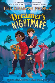Title: Dreamer's Nightmare (The Dragon Prince Graphic Novel #4), Author: Nicole Andelfinger
