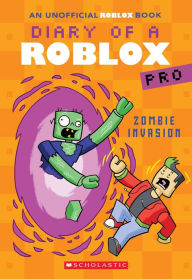 Title: Zombie Invasion (Diary of a Roblox Pro #5: An AFK Book), Author: Ari Avatar